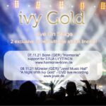 IVY GOLD Live On Stage - Two exclusive shows with the album line-up!